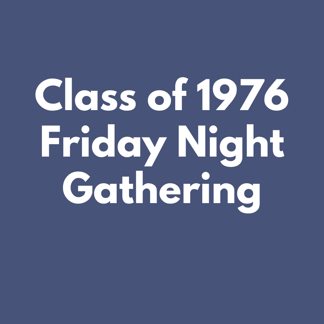 Class of 1976 Friday Night Gathering